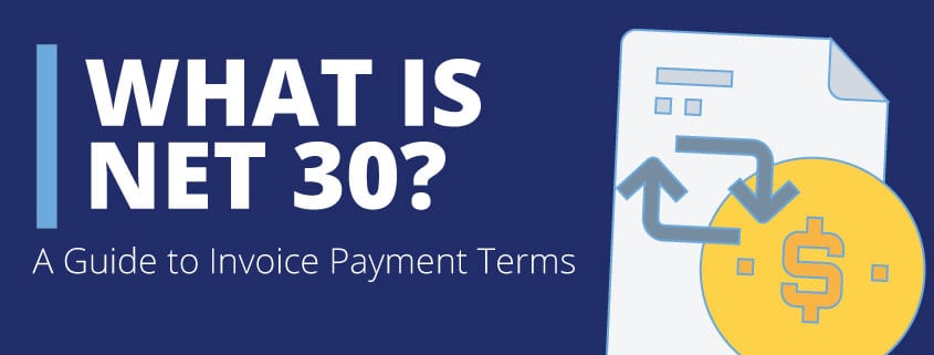 A Factoring Company s Guide To Net 30 Payment Terms